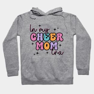 In My Cheer Mom Era Retro Trendy Cheerleading Football Mom Women Life Hoodie